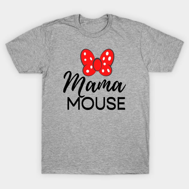 Mama T-Shirt by TorrezvilleTees